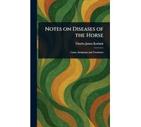Notes on Diseases of the Horse