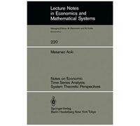 Notes On Economic Time Series Analysis: System Theoretic Perspectives