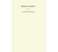 Notes on Islam (Classic Books)