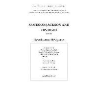 Notes On Jackson And His Dead