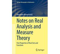 Notes On Real Analysis And Measure Theory