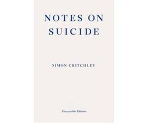 Notes on Suicide - [Version Originale] Inconnu (Auteur)