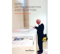 Notes on the Exhibition and its Actors - Jean-Marc Poinsot - Hermann - broché - Essai