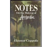 Notes/on the Making of Apocalypse Now