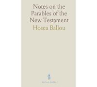 Notes on the Parables of the New Testament