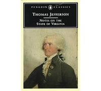 Notes on the State of Virginia, Penguin Classics Series Thomas Jefferson (Auteur)