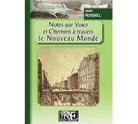 Notes par voies et chemins a travers le nouveau monde