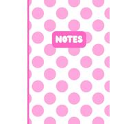 Notes: Pink everyday polka dot notebook