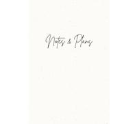 Notes & Plans: Undated Monthly Planner: 6" x 9" Aesthetic | New Job Notebook Journal | Welcome Gift for New Employees | Business Office Gifts for Co-workers | (101 Pages)