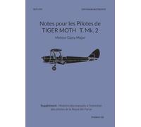 Notes pour les Pilotes de TIGER MOTH T. Mk. 2: Moteur Gipsy Major