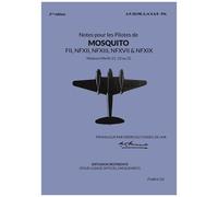 Notes Pour Pilotes De Mosquito Fii, Nfxii, Nfxiii, Nfxvii & Nfxix - Moteurs Merlin 21, 23 Ou 25