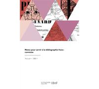 Notes pour servir à la bibliographie franc-comtoise - Émile Longin - Hachette Bnf - broché - Livre