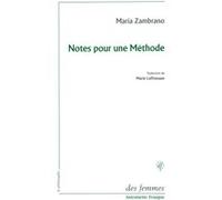 Notes pour une méthode Maria Zambrano (Auteur)