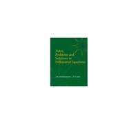 Notes, Problems And Solutions In Differential Equations