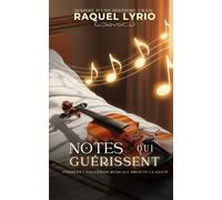 NOTES QUI GUÉRISSENT: COMMENT L'ÉDUCATION MUSICALE IMPACTE LA SANTÉ