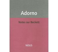 Notes sur Beckett - Theodor W. Adorno - Nous Eds - broché - Etude