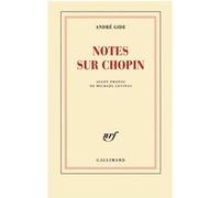 André Gide – Notes sur Chopin – Essai – Broché