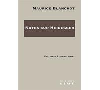 Notes sur Heidegger - Maurice Blanchot - Kime - broché - Etude