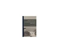 Notes Sur La Guerre Roumaine (1916-1917)