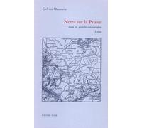 Notes sur la Prusse dans sa grande catastrophe - Carl von Clausewitz - Ivrea - Livre
