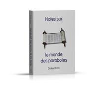 Notes sur le monde des paraboles - Didier Roca - Scripsi - broché - Essai