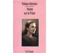 Notes sur le pater - Raïssa Maritain - Cerf - Livre