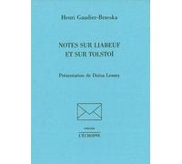 Notes sur Liabeuf et sur Tolstoi - Henri Gaudier-Brzeska - L'echoppe Eds De - broché - Essai