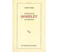 Notes sur Qohelet André Neher (Auteur)