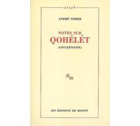 Notes sur Qohelet - l'Ecclésiaste - André Neher - Minuit - Livre