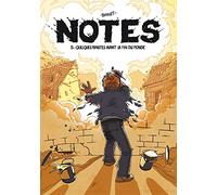 Boulet – Notes – Tome 5 : Quelques minutes avant la fin du monde – Cartonné – Delcourt