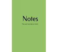 Notes: That could have been an email