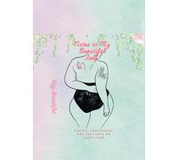 Notes to My Beautiful Self