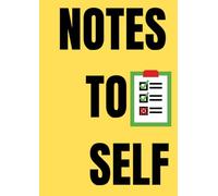 Notes to Self: A Minimalist Journal for Daily Reflections