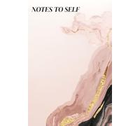 Notes To Self: Daily Lined Notebook