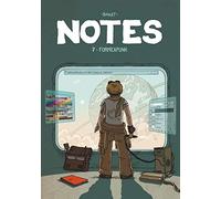 Notes, Tome 7 : Formicapunk