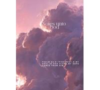 Notes Unto God: Psalm 62:5- "Find rest, O my soul, in God alone; my hope comes from him."