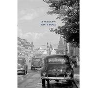 Notes Warsaw - Opracowanie Zbiorowe (Journaux, souvenirs en polonais)