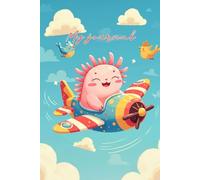 NoteSketch Notebook - Cute Axolotl Flying an Airplane: Sketch & Note Taking Pad, Alternating Lined and Blank Framed Pages. Size 6x9 Inches and 120 Pages