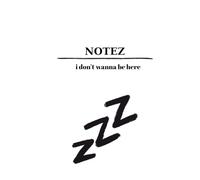 Notez : I DON'T WANNA BE HERE