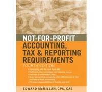 NotforProfit Accounting Tax and Reporting Requirements by Edward J. United States Chamber of Commerce McMillan Paperback Book Edward J. McMillan (Auteur)