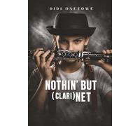 Nothin' But Clari(Net)
