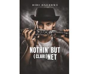 Nothin' But Clari(Net)