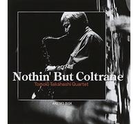 Nothin But Coltrane [Import]
