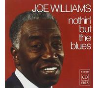 Nothin' But the Blues by Joe Williams (1992-12-14)