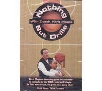 Nothing But Drills With Coach Herb Magee