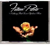 Nothing but Love Spoken Here Maxi Single Felton Pilate