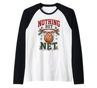 Nothing But Net Basketball Christmas Manche Raglan