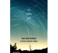 Nothing but py³ Shaun David Hutchinson (Buch auf Polnisch)