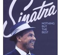 Nothing But the Best Frank Sinatra