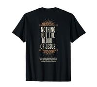 Nothing But The Blood of Jesus Christian Worship Hymne T-Shirt